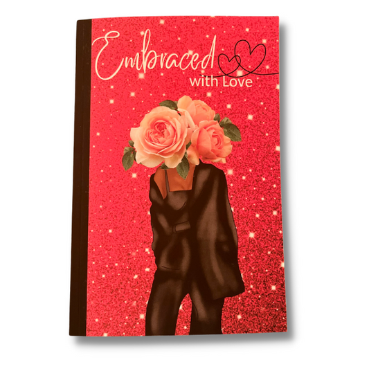 Embraced with Love: Valentine's Day Journal