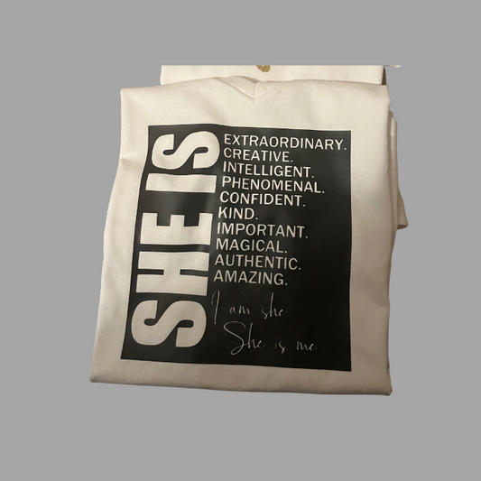SHE IS… Shirt