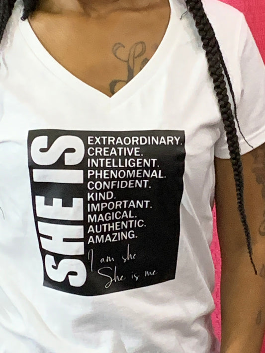 SHE IS… Shirt